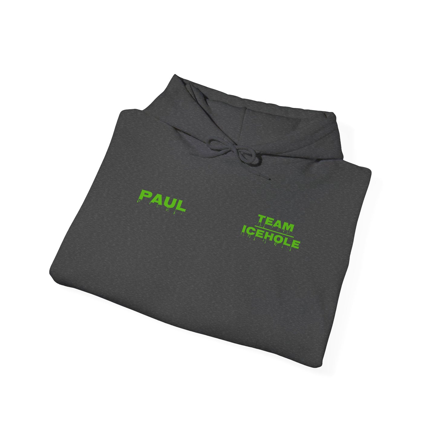 Hoodie - Minimal Green "PAUL / TEAM ICEHOLE" Front Graphic Hoodie
