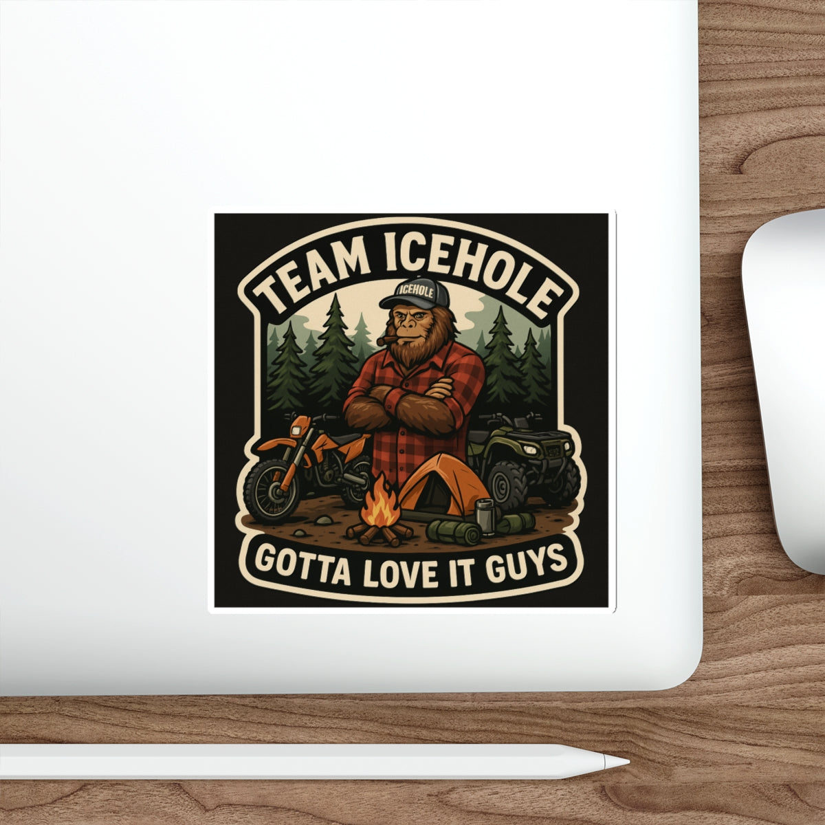 Team Icehole "Gotta Love It Guys"  Die-Cut Stickers – Adventure Vibe for Outdoor Enthusiasts