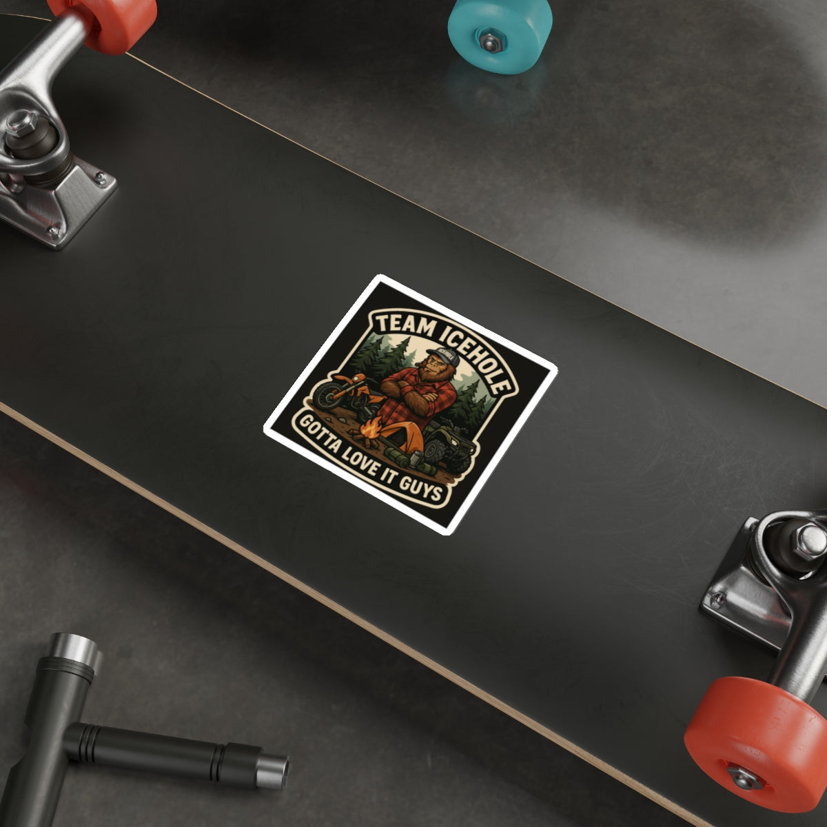 Team Icehole "Gotta Love It Guys"  Die-Cut Stickers – Adventure Vibe for Outdoor Enthusiasts