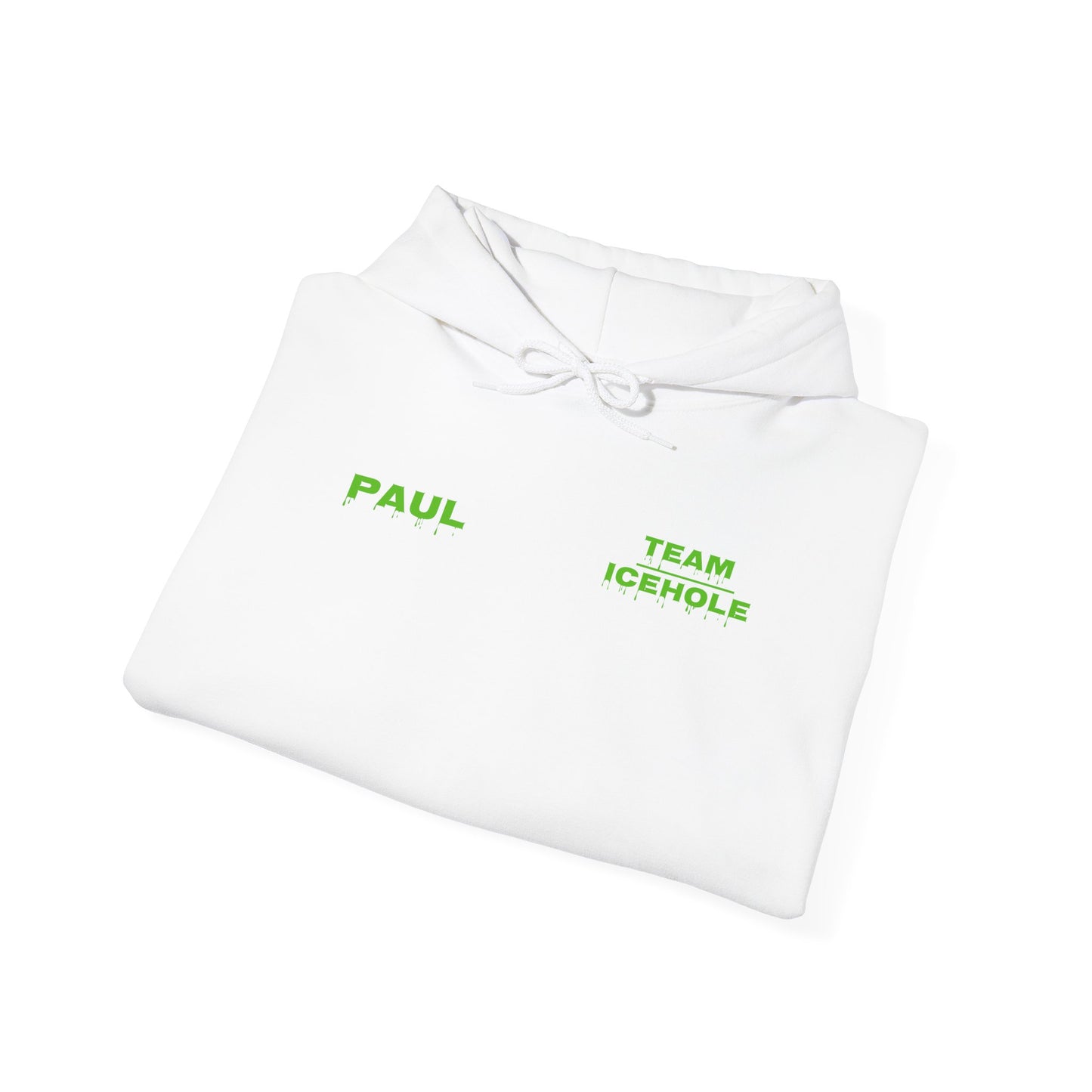Hoodie - Minimal Green "PAUL / TEAM ICEHOLE" Front Graphic Hoodie