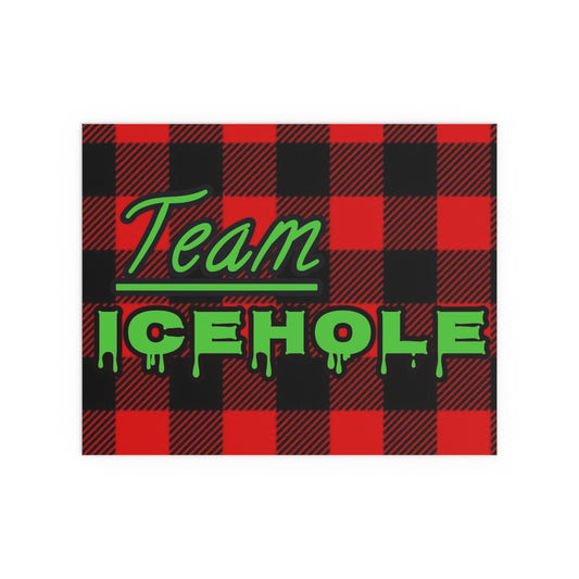 Team Icehole Plaid Silk Poster — Indoor/Outdoor Holiday Decor
