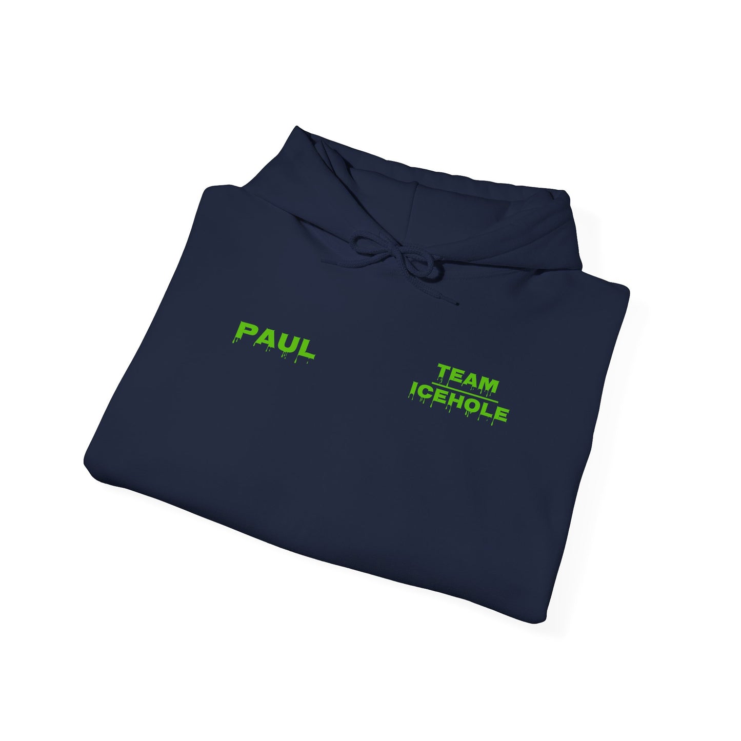Hoodie - Minimal Green "PAUL / TEAM ICEHOLE" Front Graphic Hoodie