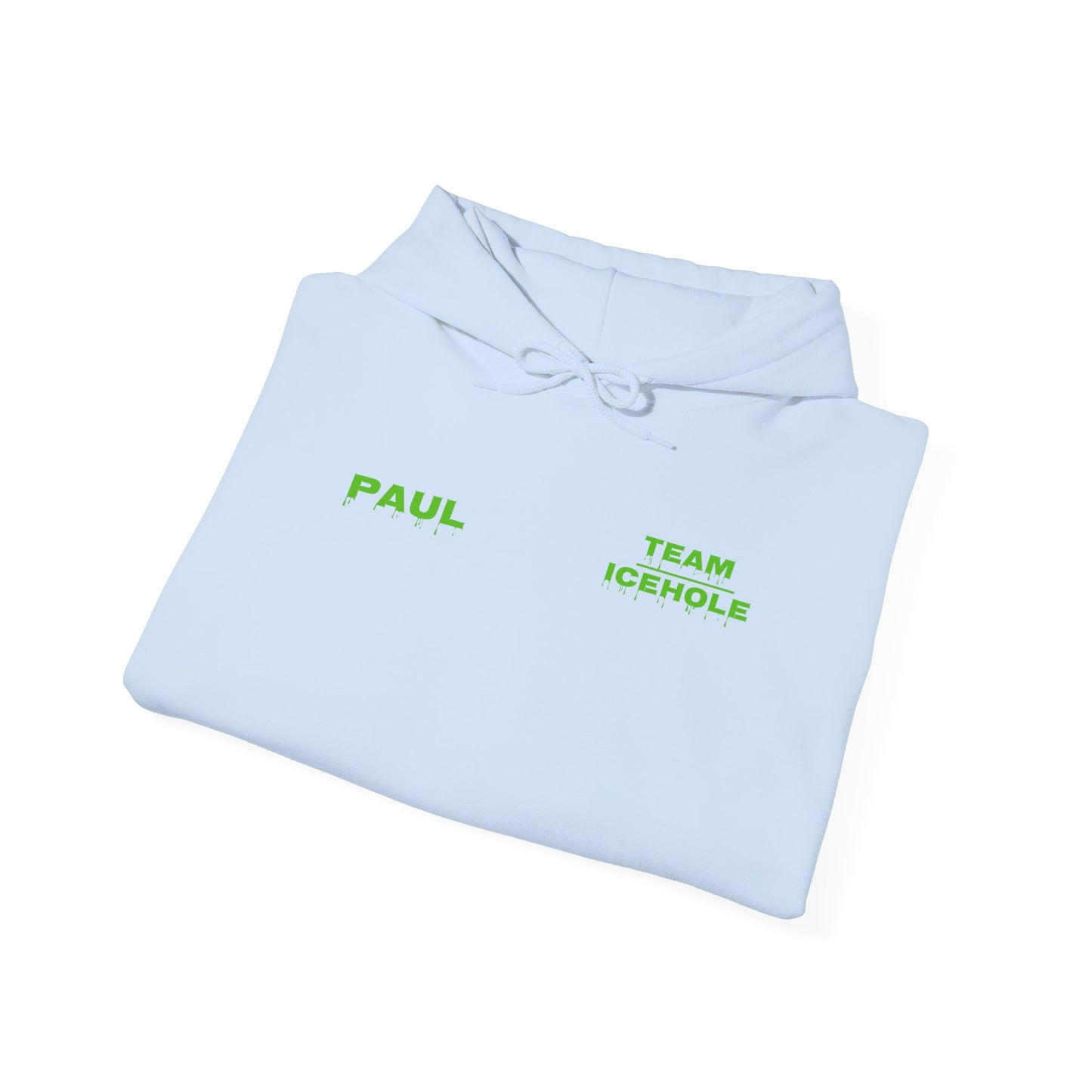 Hoodie - Minimal Green "PAUL / TEAM ICEHOLE" Front Graphic Hoodie